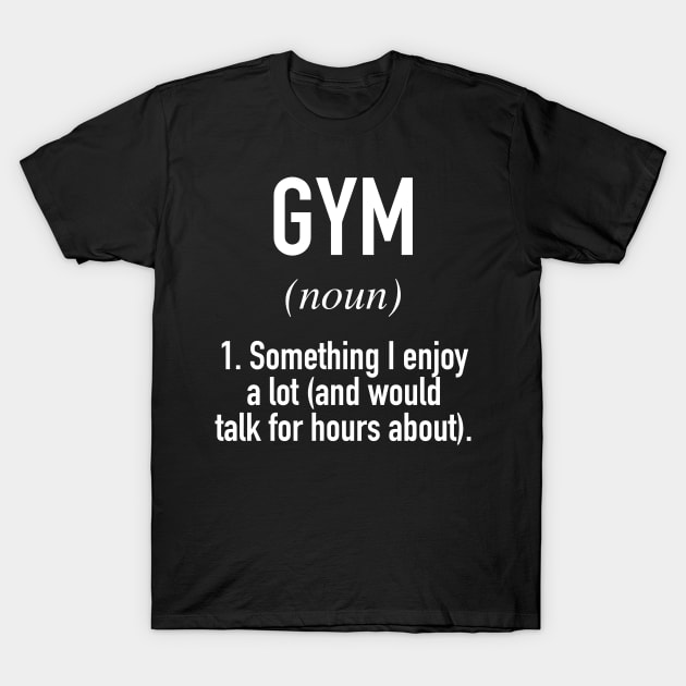 Gym Defined T-Shirt by winwinshirt